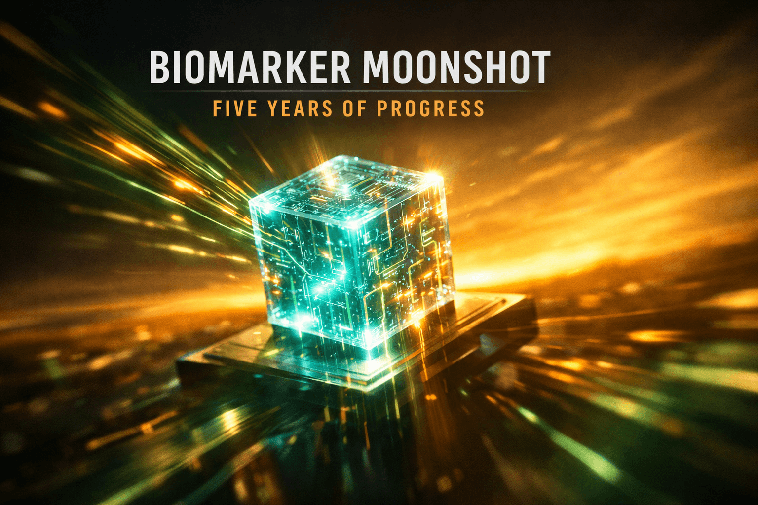 Biomarker Moonshot Marks Five-Year Milestone - Jun 12