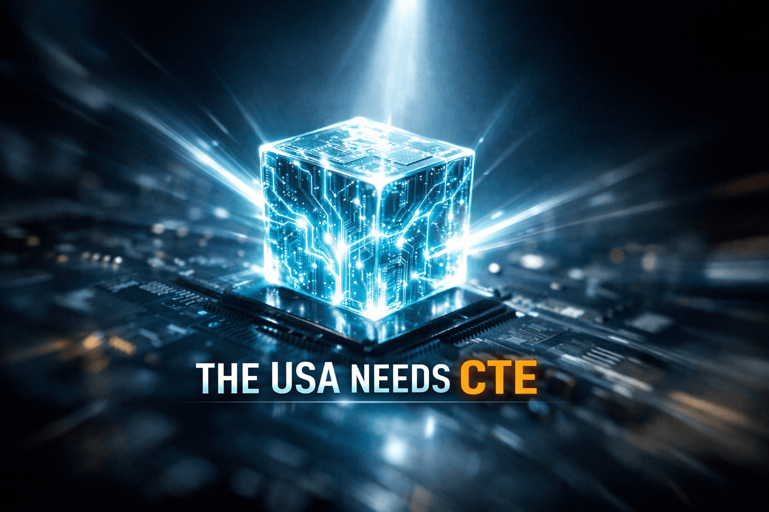 Icev Launches the Usa Needs Cte Campaign - Jun 23