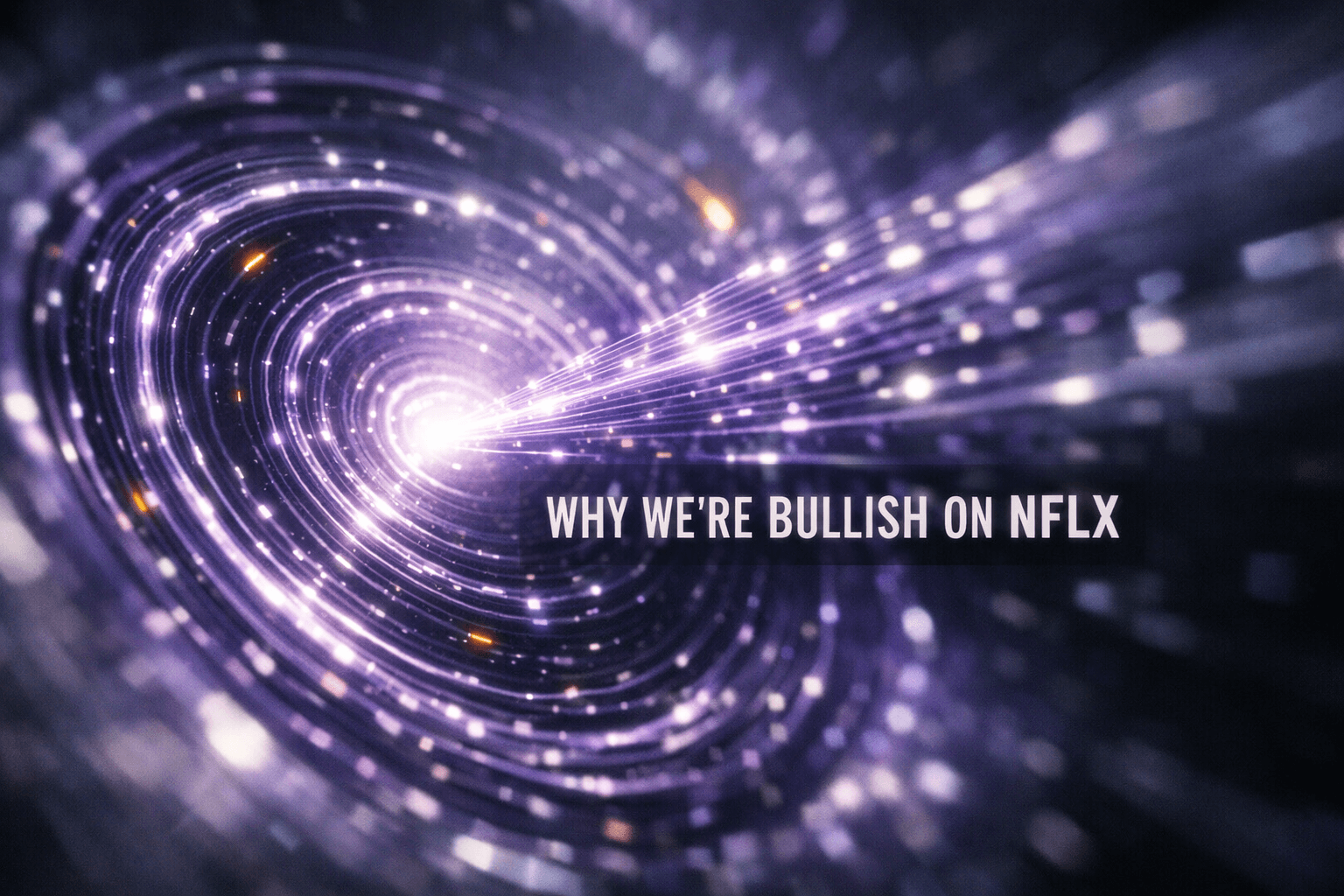 Netflix NFLX: 3 Reasons We Love This Stock - Jul 3
