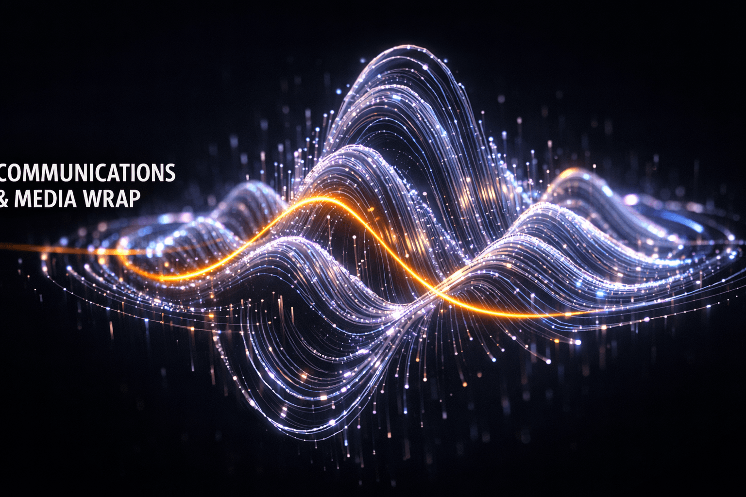 Communications & Media Wrap - Mar 16