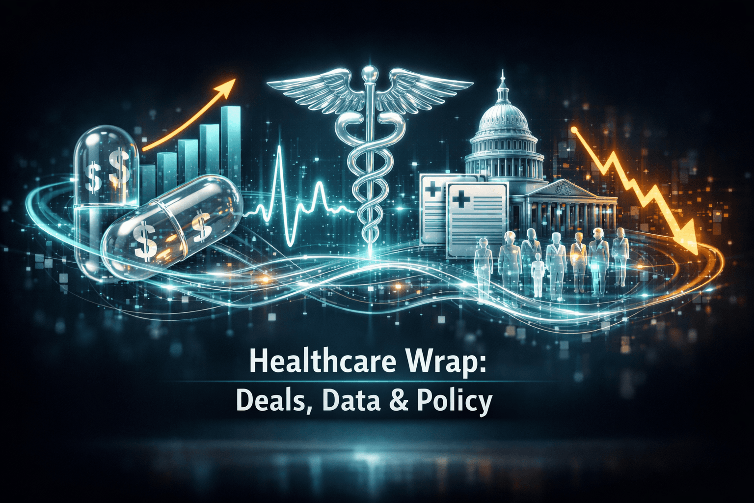 Healthcare Wrap: Deals, Data and Policy - Oct 2